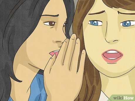 Have you heard that she’s criticizing you behind your back?