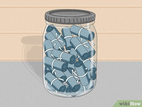 Fill a jar with all the reasons why he’s your special someone.