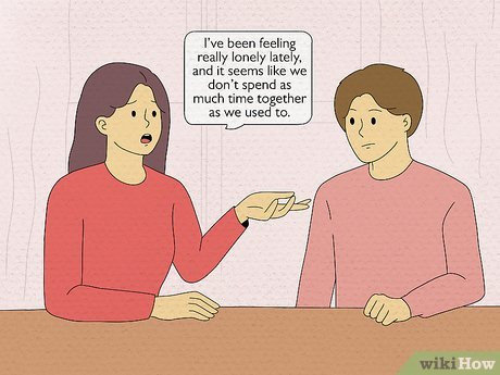 Step 2 Be honest and talk to your partner about your feelings.